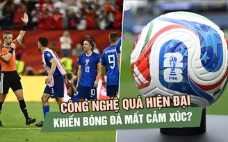 Từ tranh cãi VAR trận Bồ Đào Nha - Croatia: Công nghệ ở World Cup 2026 đang đi xa đến đâu? 