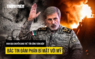 Iran sẵn sàng nối lại chiến sự, bác tin đàm phán bí mật với Mỹ