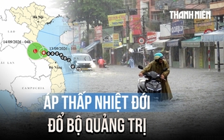 Áp thấp nhiệt đới vào Quảng Trị, miền Trung mưa xối xả trên 500 mm