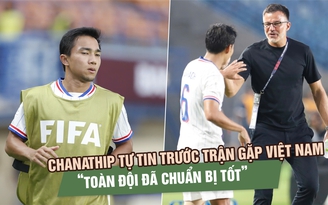 Chanathip lên tiếng trước trận gặp đội tuyển Việt Nam, Quang Vinh đáp lời