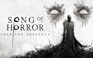 Song of Horror sẽ ra mắt trên PS4 và Xbox vào tháng tới
