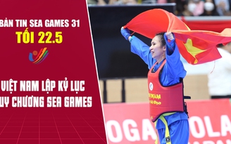 Bản tin SEA Games tối 22.5: U.23 Việt Nam vô địch/Việt Nam lập kỷ lục huy chương