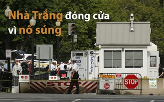 Nhà Trắng đóng cửa vì nổ súng