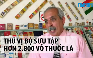 Sưu tầm hơn 2.800 vỏ thuốc lá làm kỉ niệm