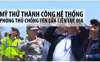 Mỹ thử thành công hệ thống phòng thủ chống tên lửa liên lục địa