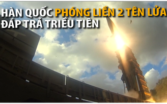 Hàn Quốc phóng liền 2 tên lửa đáp trả Triều Tiên