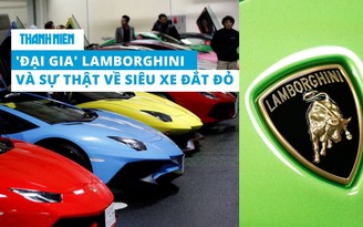 Đằng sau 'đại gia' Lamborghini và siêu xe đắt nhất hành tinh