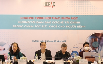 Hội thảo ‘Hướng tới đảm bảo cơ chế tài chính việc chăm sóc sức khỏe người bệnh’ Hội thảo ‘Hướng tới đảm bảo cơ chế tài chính việc chăm sóc sức khỏe người bệnh’