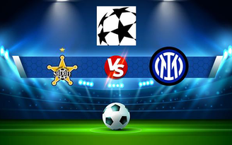 Trực tiếp bóng đá Sheriff Tiraspol vs Inter, Champions League, 03:00 04/11/2021