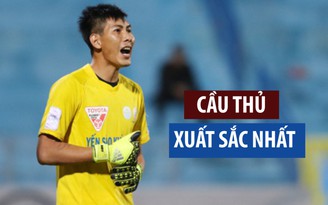 Cựu thủ môn đội tuyển Việt Nam được khen ngợi hết lời