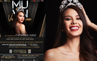 Catriona Gray - giám khảo chung kết Hoa hậu Hoàn vũ Việt Nam 2022 là ai?