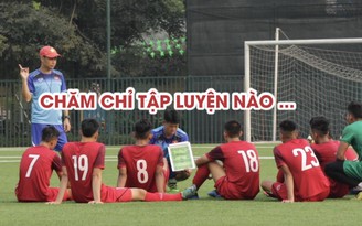 HLV Hoàng Anh Tuấn rèn luyện gì cho tuyển thủ U.18 Việt Nam?