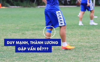 Duy Mạnh, Thành Lương có sẵn sàng cho bán kết AFC Cup 2019?