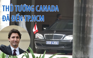 Thủ tướng “soái ca” Justin Trudeau đã đến TP.HCM