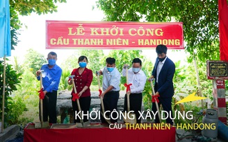 Khởi công xây dựng cầu Thanh Niên - Handong ở xã vùng sâu của Đồng Tháp