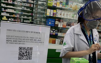 Vẫn còn nhà thuốc lơ là yêu cầu khách khai báo y tế khi mua thuốc ho, sốt...