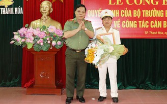 Thanh Hóa bổ nhiệm Trưởng công an thành phố thay ông Nguyễn Chí Phương