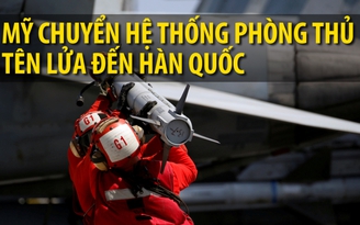 Hệ thống phòng chống tên lửa Mỹ đã đến Hàn Quốc
