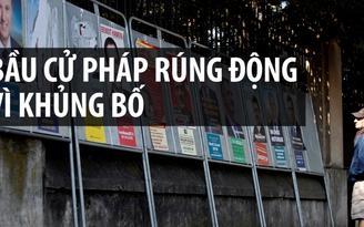 Bầu cử Pháp rúng động vì nổ súng khủng bố tại Paris