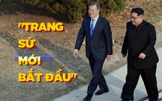 Toàn cảnh hội nghị thượng đỉnh liên Triều mở ra 'thời đại hòa bình mới'