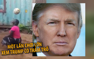 Tổng thống Donald Trump trầm trồ vì cô gái tâng bóng cực khéo