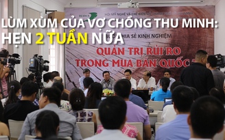 Lùm xùm liên quan đến vợ chồng Thu Minh: Hẹn 2 tuần nữa