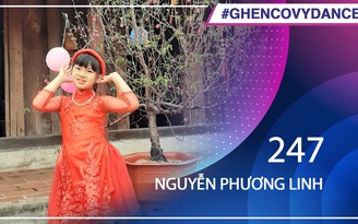 Nguyễn Phương Linh | SBD 247 | Bài thi Em nhảy Ghen Cô Vy