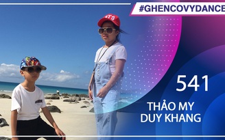 Thảo My, Duy Khang | SBD 541 | Bài thi Em nhảy Ghen Cô Vy