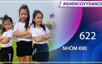 Nhóm KIKI - SBD 622 - Bài thi Em nhảy Ghen Cô Vy