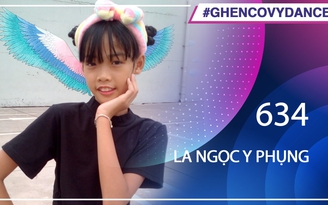 La Ngọc Y Phụng - SBD 634 - Bài thi Em nhảy Ghen Cô Vy