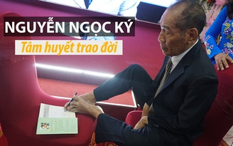 Nhà giáo ưu tú Nguyễn Ngọc Ký viết hồi ký bằng chân