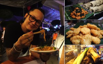 Ăn no quên lối về tại lễ hội ẩm thực đường phố Thái Lan