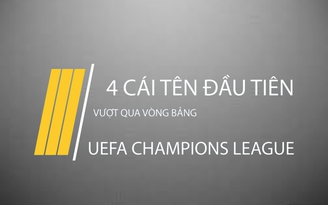 4 đội đã chắc suất tại vòng knock-out Champions League