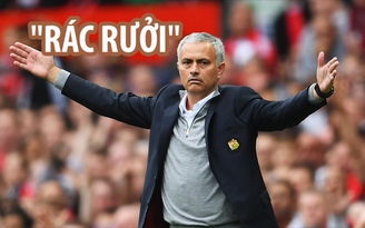 Bị đồn mất việc, Mourinho gọi báo chí nước Anh là rác rưởi