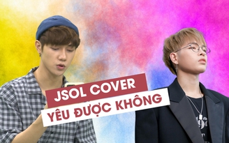 Jsol cover Yêu được không ngọt ngào không thua kém Đức Phúc