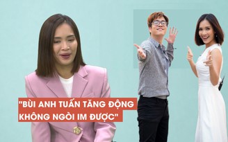 Ái Phương 'bóc phốt' Bùi Anh Tuấn bị tăng động khi quay The Ai Phuong Show