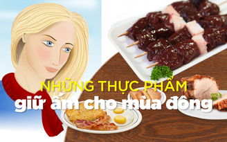 5 thực phẩm “giữ ấm” cho mùa đông