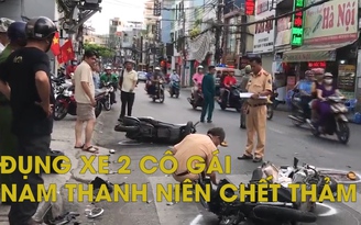 Tông nhau với xe máy chở 2 cô gái giữa Sài Gòn, nam thanh niên chết thảm