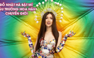 Đỗ Nhật Hà bật mí hậu trường Hoa hậu Chuyển giới