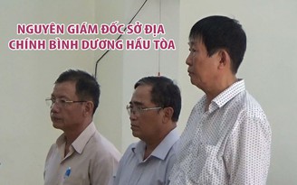 Cao Minh Huệ - Nguyên giám đốc Sở Địa chính Bình Dương hầu tòa