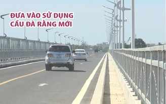 Cầu Đà Rằng mới có tổng vốn đầu tư 340 tỉ được đưa vào sử dụng