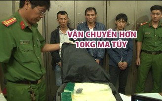 Bắt 3 đối tượng vận chuyển hơn 10 kg ma túy
