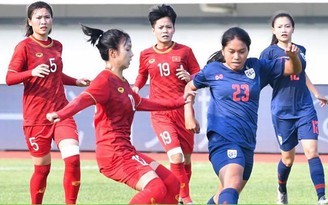 SEA Games 30: Bình luận trước trận Nữ Việt Nam – Nữ Thái Lan