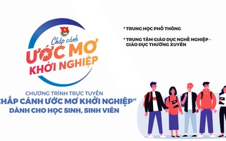 Chắp cánh ước mơ khởi nghiệp