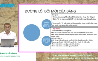Ôn thi tốt nghiệp THPT môn sử: Việt Nam trên đường đổi mới đi lên CNXH