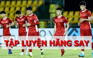Đội tuyển Việt Nam tập luyện sung sức, sẵn sàng đấu Philippines