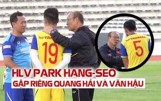 HLV Park gặp riêng Quang Hải, Văn Hậu trước trận chung kết với Curacao