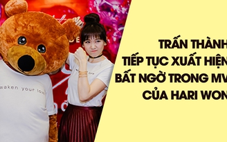 Trấn Thành bất ngờ vắng mặt trong buổi ra mắt MV của Hari Won