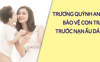 Trương Quỳnh Anh dạy con như thế nào?