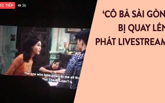 Cô Ba Sài Gòn bị livestream trên Facebook, Ngô Thanh Vân nản làm phim